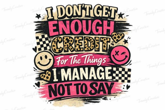 Download Snarky Retro Credit Quote PNG Design - Retro Collection